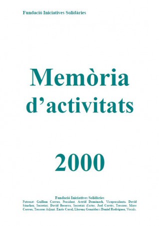 Memòria Fundació Iniciatives Solidàries 2000